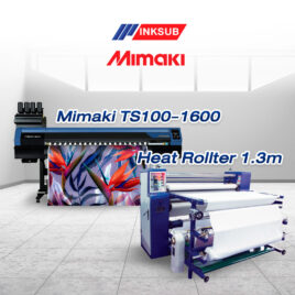 เครื่องพิมพ์ลายเสื้อ Mimaki TS100 +1600 จับคู่ เครื่องรีดโรล 130 cm.