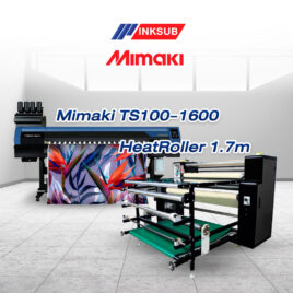 เครื่องปริ้นเสื้อ Mimaki TS100+1600 จับคู่ เครื่องรีดโรล 170 cm.